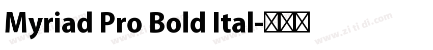 Myriad Pro Bold Ital字体转换